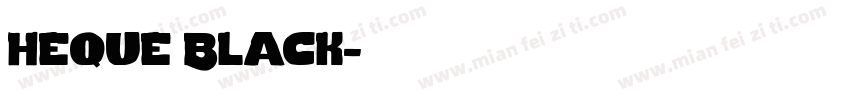 heque Black字体转换